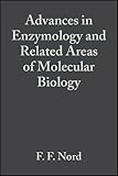  Advances in Enzymology and Related Areas of Molecular Biology