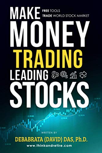 Make Money Trading Leading Stocks (Financial, Investing and Trading, Stock Market, Trend and Momentum Trading)