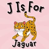 J is for Jaguar