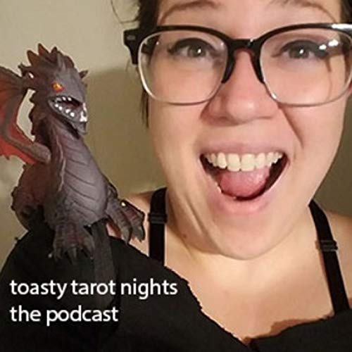 Toasty Tarot Nights the Podcast cover art
