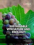 Sustainable Viticulture And Enology