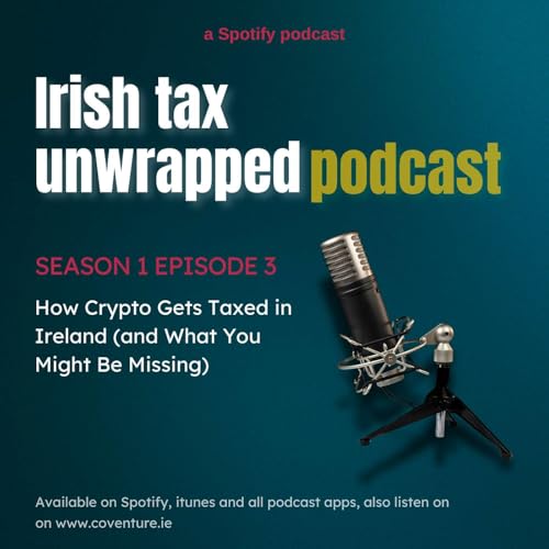 How Crypto is Taxed in Ireland (and What You Might Be Missing)