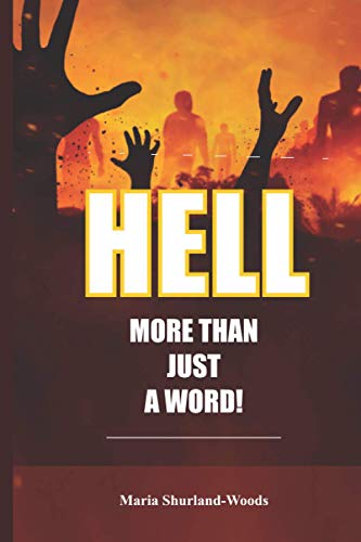 HELL MORE THAN JUST A WORD