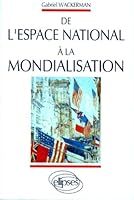 De l'espace national à la mondialisation de l'espace 2729895663 Book Cover
