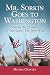 Mr. Sorkin Goes to Washington: Shaping the President on Television's the West Wing