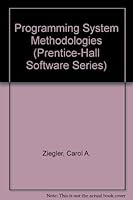 Programming System Methodologies (Prentice-Hall Software Series) 0137299052 Book Cover