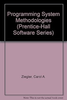 Hardcover Programming System Methodologies (Prentice-hall Software Series) Book