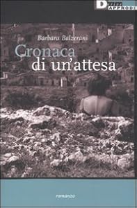Vedi scheda su Amazon CRONACHE DI UN ATTESA