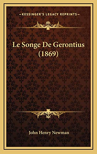 Le Songe De Gerontius (1869) (French Edition)