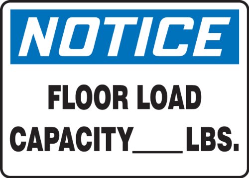 Panneau de signalisation en plastique Notice Floor Load Capacity