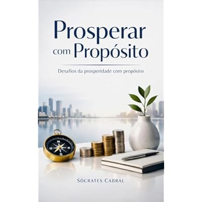Prosperar com Prop&oacute;sito