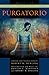 Purgatorio: The Divine Comedy of Dante Alighieri, Vol. 2: Volume 2: Purgatorio - Alighieri, Dante