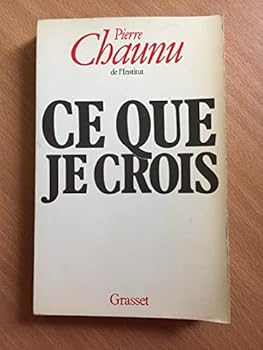 Paperback Ce que je crois (French Edition) [French] Book