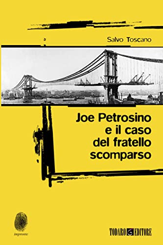 Joe Petrosino e il caso del fratello scomparso (Impronte