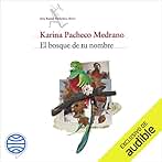 El bosque de tu nombre