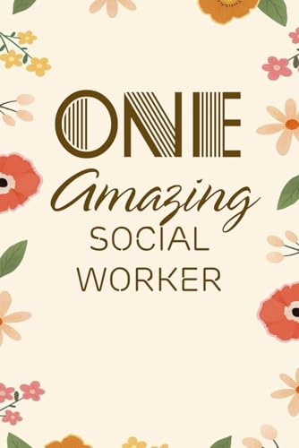 One Amazing Social Worker: Notebook with Humor Sayings On Cover