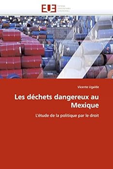 Paperback Les déchets dangereux au mexique [French] Book