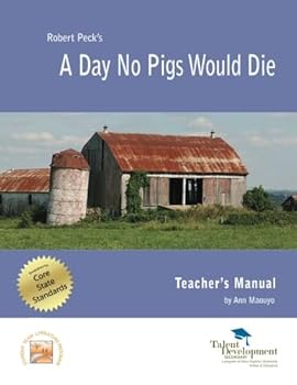 Paperback A Day No Pigs Would Die Teacher's Manual Book
