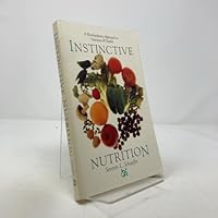 Instinctive Nutrition 0890875022 Book Cover