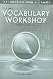 Vocabulary Workshop Enriched Edition Level D