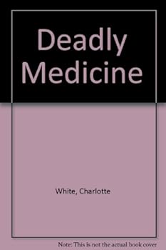Paperback Deadly Medicine Book