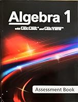 Algebra 1, w/CalcChat and CalcView, Assessment Book, c.2020, 9781644329894, 1644329891 1644329891 Book Cover