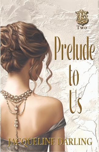 Prelude to Us: Duet Book 2 (Prelude Series)