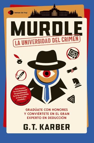 Murdle: La universidad del crimen: Gradúate con honores y conviértete en el gran experto en deducción (Voces de hoy)