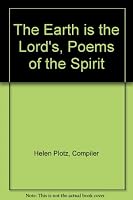 The Earth is the Lord's, Poems of the Spirit B0043NWEK4 Book Cover