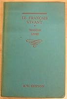 Francais Vivant: Bk. 3 0245561161 Book Cover
