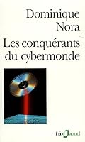 Conquerants Du Cybermon 2070329461 Book Cover