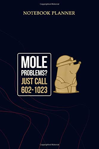 Notebook Planner Mole Problems Just Call Avogadro s Number Mole Day: Planner, To Do List, 114 Pages, Simple, 6x9 inch, Planning, Gym, Mom