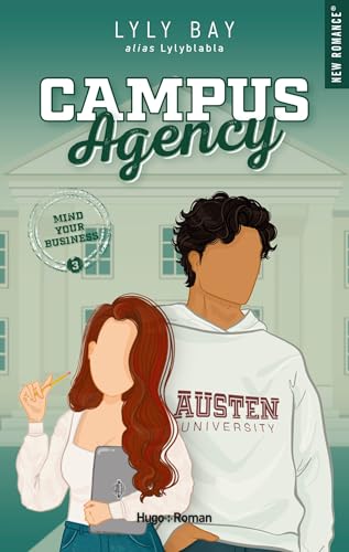 Campus Agency - Tome 03: Out of my mind