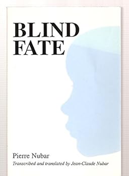 Paperback Blind Fate by Pierre Nubar Book