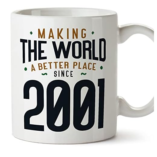 MUGFFINS Tazas 2001 Cumpleaños - En Inglés - Making the World a Better Place - 11 oz / 330 ml - Regalo original y divertido