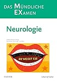  MEX Das Mündliche Examen - Neurologie: Neurologie (MEX - Mündliches EXamen)