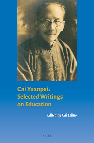 Cai Yuanpei: Selected Writings on Education