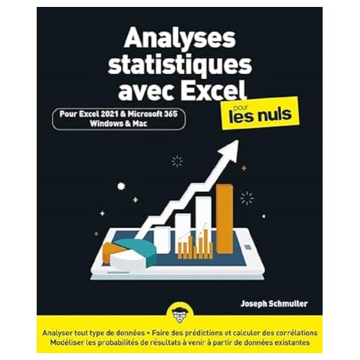 Analyses statistiques avec Excel 2021 Pour les Nuls