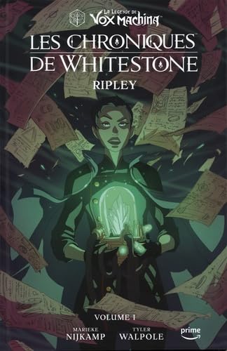 La Légende de Vox Machina - Les Chroniques de Whitestone