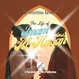 The Life of Imam Al-Hasan (a.s.) (The Lives of the Infallibles)