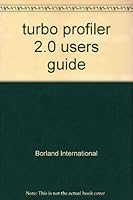 Turbo Profiler 2.0 User's Guide B000NDTR4Y Book Cover
