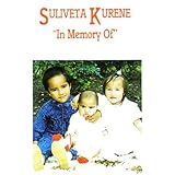 Suliveta Kurene in Memory Of