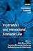 Produktbild Fresh Water and International Economic Law (International Economic Law Series)