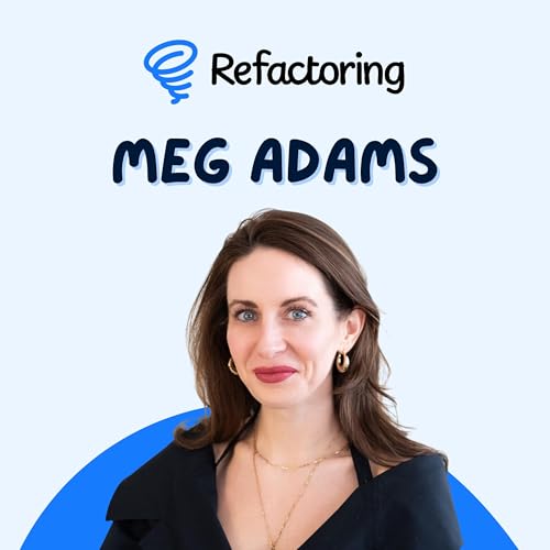 Building Psychologically Safe Teams 🛡️ — with Meg Adams