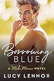 Borrowing Blue: A Made Marian Novel