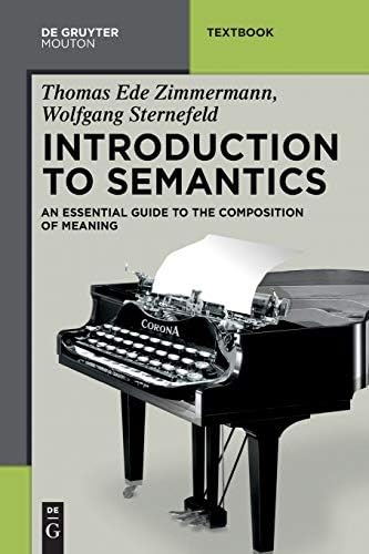 Introduction to Semantics (Mouton Textbook)