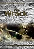  Das Wrack