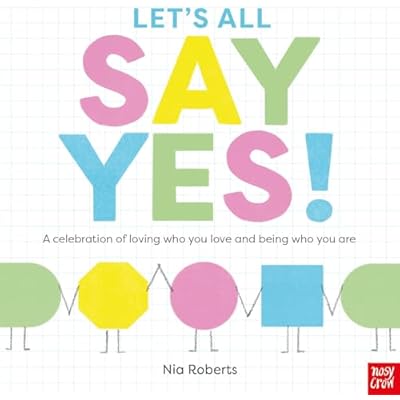 Let's All Say Yes!