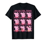 Peppa Pig How Do I Feel Today T-Shirt