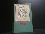 Homosexuelle Partnerschaften: Warum gleichgeschlechtliche Beziehungen für Christen unmöglich sind (Leitlinien)